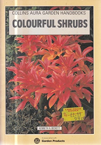 9780004123769: Colourful Shrubs (Aura Garden Handbooks)