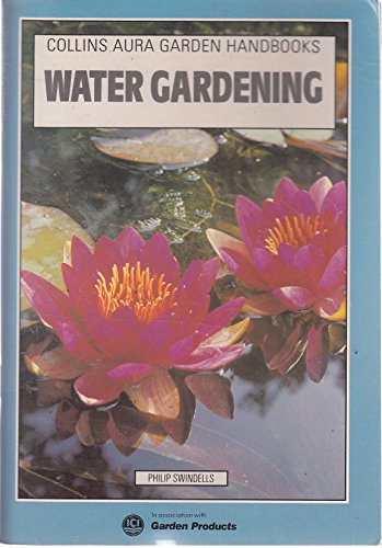Imagen de archivo de Water Gardening (Aura Garden Handbooks) a la venta por Reuseabook