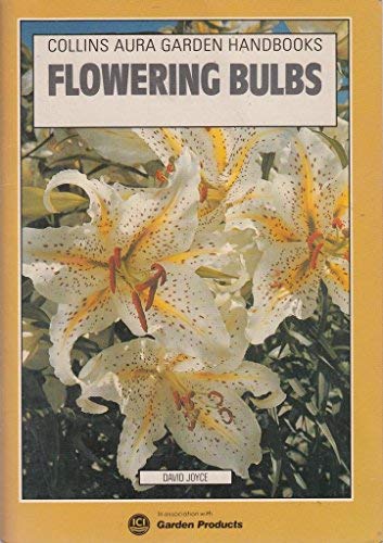 Stock image for Flowering Bulbs for sale by RIVERLEE BOOKS