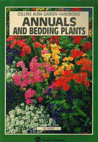 Imagen de archivo de Annuals and Bedding Plants (Aura Garden Handbooks) a la venta por WorldofBooks