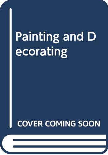 9780004124728: Painting and Decorating