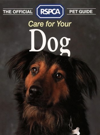 Imagen de archivo de Care for Your Dog a la venta por Better World Books