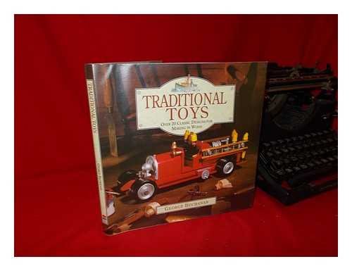 Imagen de archivo de Traditional Toys: Over 20 Classic Toy Designs for Woodworkers a la venta por WorldofBooks