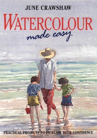 9780004127057: Watercolour Made Easy: How to Build Up Your Confidence in Watercolour