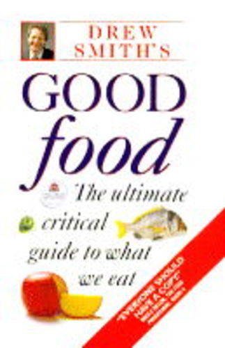 9780004127255: Drew Smith's Good Food