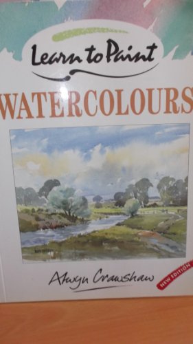 Stock image for Learn to Paint : Watercolours for sale by Better World Books