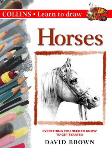 Stock image for Learn to Draw Horses: A Step-by-step Guide to Drawing Success (Learn to Draw) for sale by HPB-Diamond