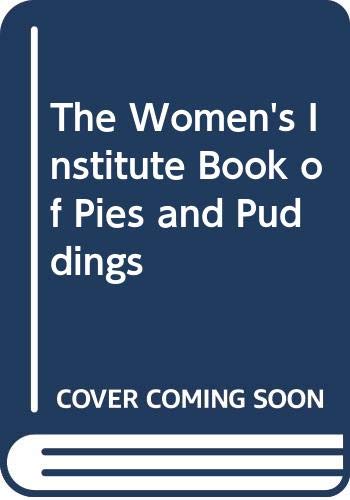 9780004127583: The Women's Institute Book of Pies and Puddings