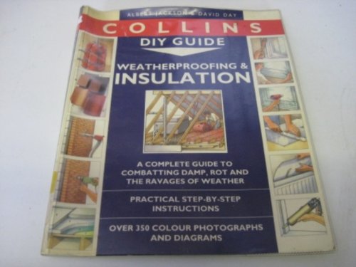 Stock image for Weatherproofing and Insulation (Collins DIY guides) for sale by WorldofBooks