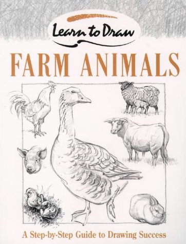 9780004127903: Farm animals: A Step-by-Step Guide to Drawing Success (Collins Learn to Draw) (Collins Learn to Draw S.)