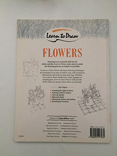 Beispielbild fr Collins Learn to Draw    Flowers (Collins Learn to Draw S.) zum Verkauf von AwesomeBooks