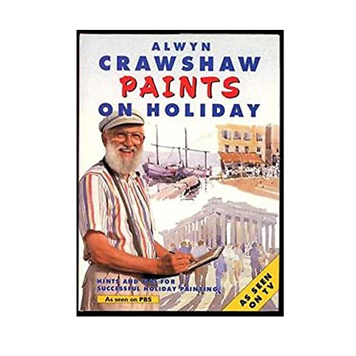 Stock image for Crawshaw Paints on Holiday for sale by Wonder Book