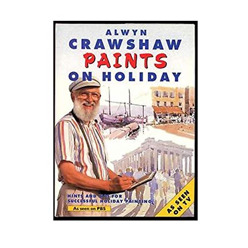 Crawshaw Paints on Holiday (9780004128047) by Crawshaw, Alwyn