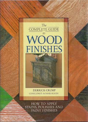 Beispielbild fr Complete Guide to Wood Finishes zum Verkauf von Better World Books: West