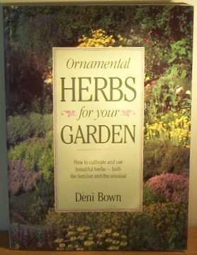 Imagen de archivo de Ornamental Herbs for Your Garden a la venta por Half Price Books Inc.