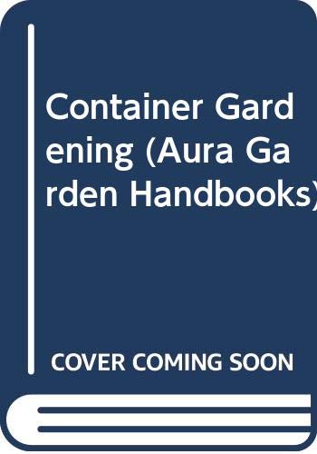 9780004128474: Container Gardening (Collins Garden Guides)