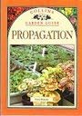 Stock image for Propagation (Collins Garden Guides) for sale by Goldstone Books