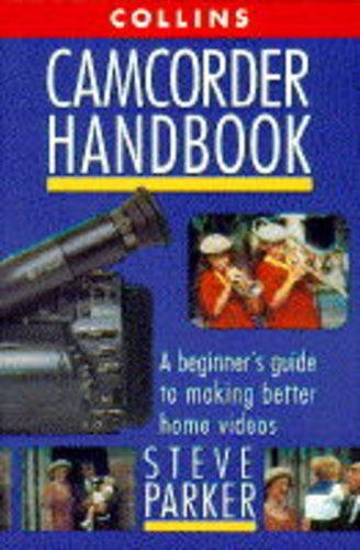 9780004129082: Collins Camcorder Handbook