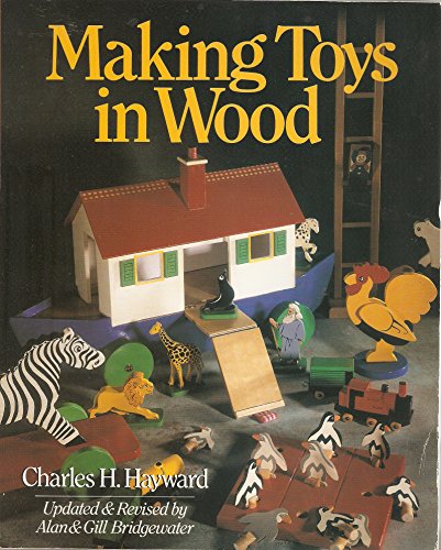 Imagen de archivo de Making Toys in Wood a la venta por WorldofBooks