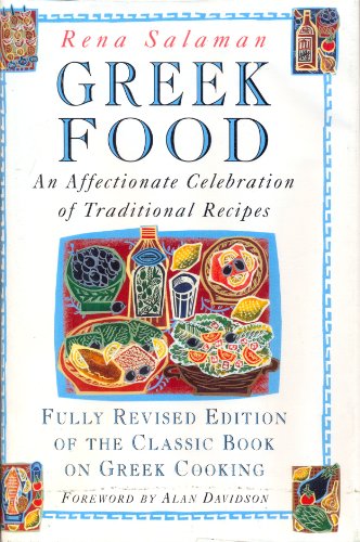 9780004129174: Greek Food: An Affectionate Celebration of Traditional Recipes