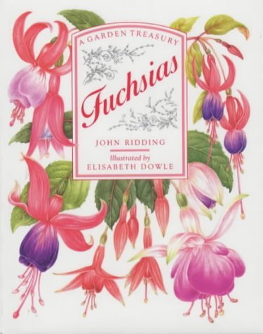 Stock image for Fuchsias (Garden Treasury S.) for sale by WorldofBooks