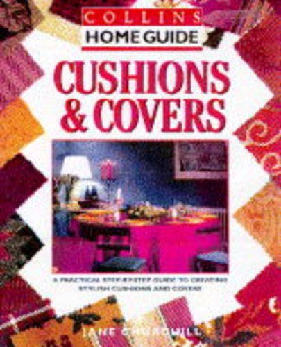 Stock image for Cushions and Covers (Collins Home Guides) for sale by AwesomeBooks