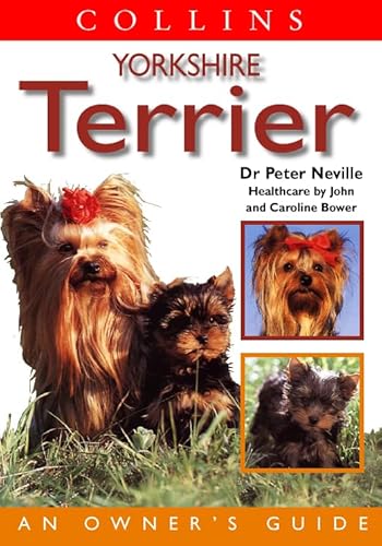 9780004129693: Collins Dog Owner’s Guide – Yorkshire Terrier (Collins Dog Owner's Guides)