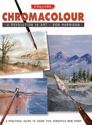 9780004129891: Chromacolour: A revolution in art