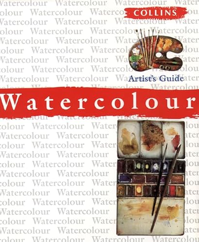 Imagen de archivo de Watercolour Artist  s Guide (Collins Artist's Guides) a la venta por WorldofBooks