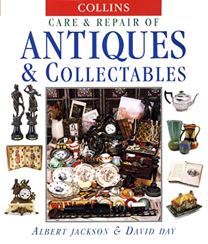 Beispielbild fr Collins Care and Repair Of Antiques and Collectables zum Verkauf von WorldofBooks