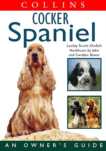9780004133850: Collins Dog Owner’s Guide – Cocker Spaniel (Collins Dog Owner's Guides)