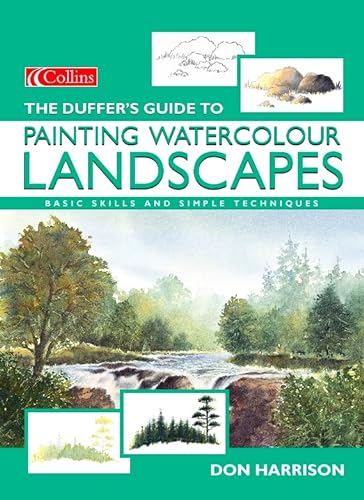 9780004133997: The Duffer’s Guide to Painting Watercolour Landscapes