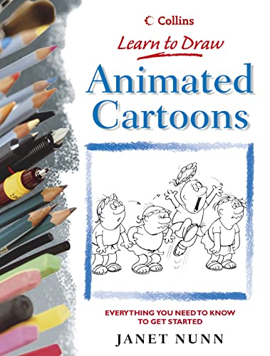 9780004134109: Collins Learn to Draw – Animated Cartoons (Collins Learn to Draw S.)