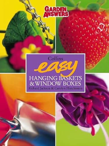 Imagen de archivo de Collins Easy Hanging Baskets and Window Boxes: In association with Garden Answers magazine (Collins easy gardening) a la venta por MusicMagpie