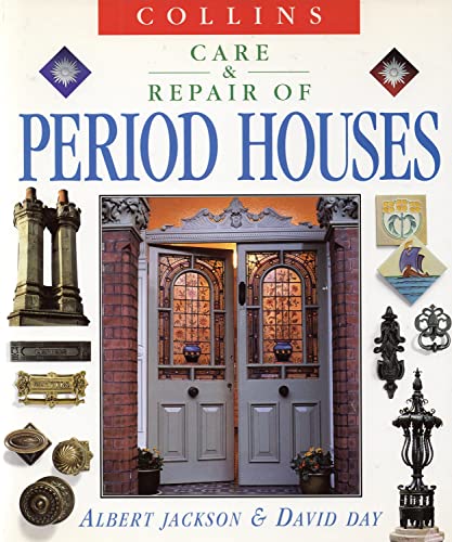 9780004140353: Collins Care and Repair of Period Houses