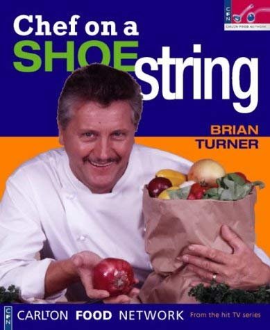 Stock image for Carlton Food Network  " Chef on a Shoestring (Carlton Food Network S.) for sale by WorldofBooks