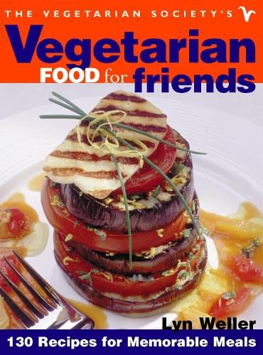 Imagen de archivo de The Vegetarian Societys Vegetarian Food for Friends a la venta por WorldofBooks