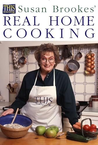 Stock image for Susan Brookes   Real Home Cooking for sale by WorldofBooks