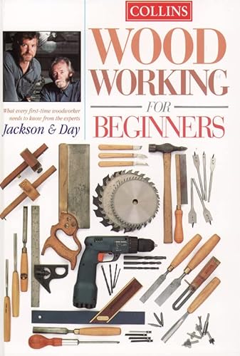 9780004140520: Woodworking for Beginners: What Every First Time Woodworker Needs to Know