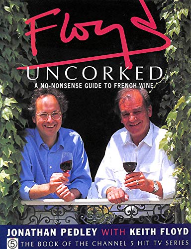 Beispielbild fr Floyd Uncorked zum Verkauf von WorldofBooks