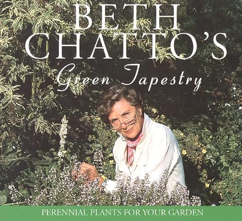 Beispielbild fr Beth Chatto  s Green Tapestry zum Verkauf von AwesomeBooks
