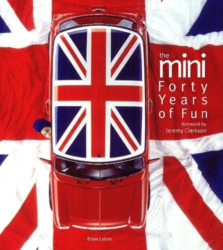 Beispielbild fr The Mini: Forty Years of Fun zum Verkauf von WorldofBooks