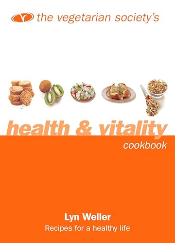 Beispielbild fr The Vegetarian Society  s Health and Vitality Cookbook zum Verkauf von AwesomeBooks