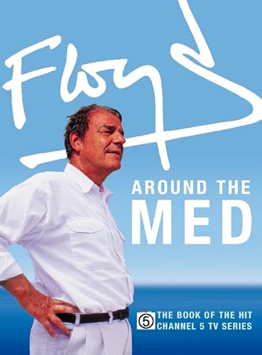 Beispielbild fr Floyd Around the Med zum Verkauf von WorldofBooks