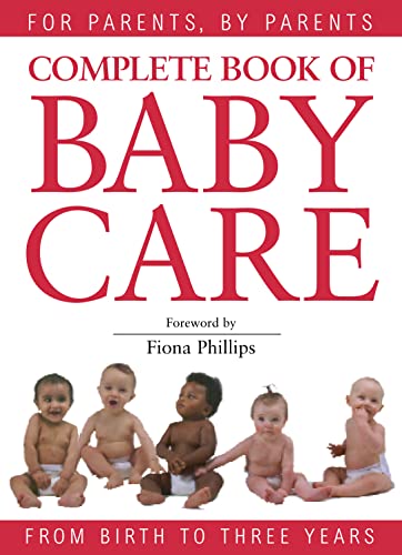 Beispielbild fr Complete Book of Babycare (NCT) (National Childbirth Trust Guides) zum Verkauf von AwesomeBooks