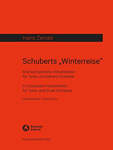 Stock image for SCHUBERTS "WINTERREISE" ORCHESTRE for sale by Books Unplugged