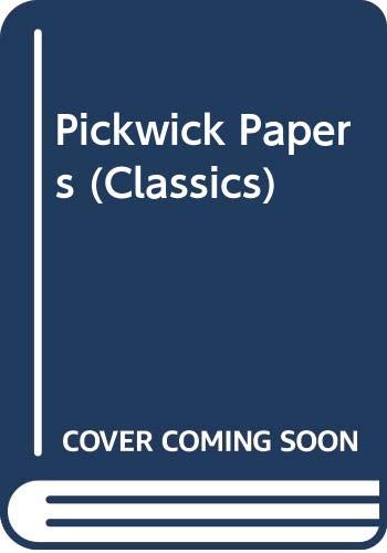 Imagen de archivo de Pickwick Papers, The (The Posthumous Papers of the Pickwick Club) a la venta por THE OLD LIBRARY SHOP