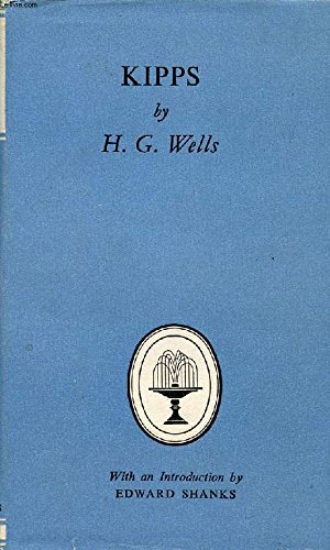 Kipps. The Story of a simple Soul - Wells, H. G.