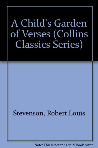 9780004236414: A Child's Garden of Verses (Collins Classics Series)