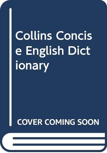 Stock image for Collins Concise Dictionary of the English Language for sale by Better World Books: West